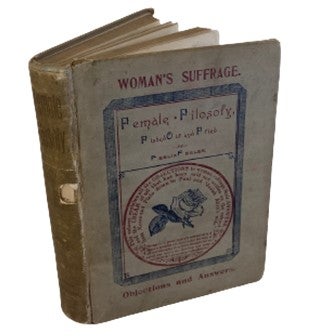 Item #17817 "Female Filosofy, Fished Out and Fried" Argues for Woman Suffrage Nearly Three...