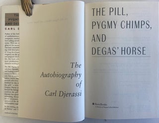Signed and Inscribed Book by Djerassi, Father of the Contraception Pill
