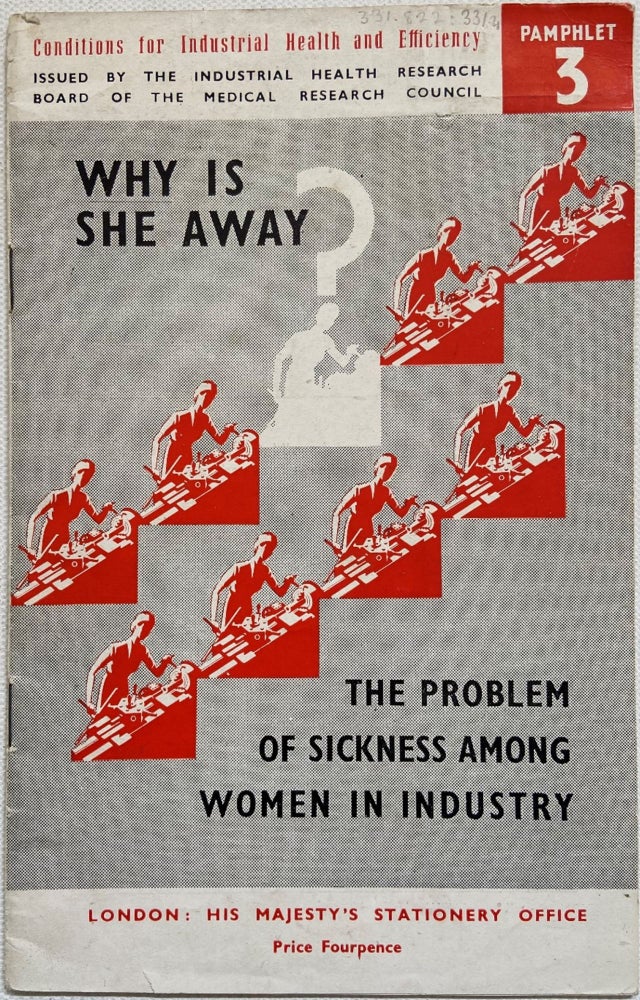 Item #17877 Study on Working Women's Health in WW.II. Pamphlet Women at Work.