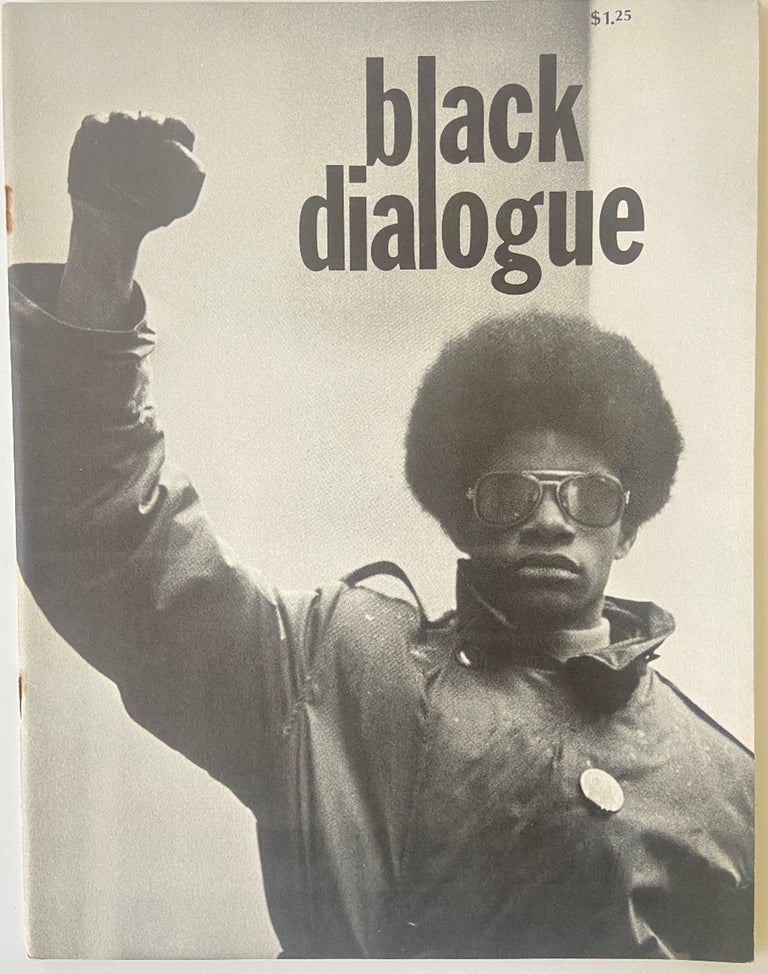 Item #18049 Black Power Literary Magazine, Black Dialogue, with iconic Black Power Fist Cover. 1970. Arts Black Power.