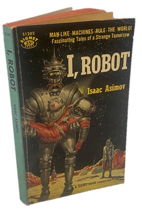 Item #18085 Isaac Asimov's I, Robot, 1956. Isaac Asimov