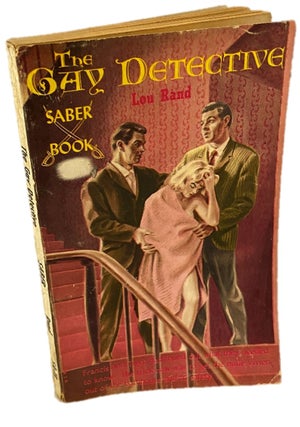 Item #18087 The Gay Detective, Lou Rand. The Gay Detective LGBTQ