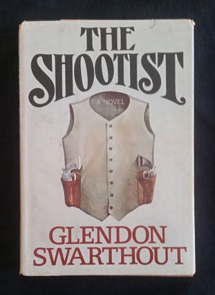 Item #18104 Glendon Swarthout's The Shootist First Edition Marks the End of the American Western....