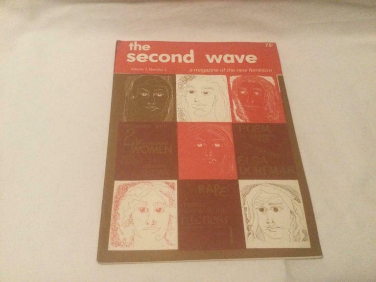 Item #18119 The Second Wave, A Magazine of the New Feminism, 1972. Magazine Second Wave Feminism.