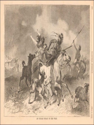Item #18206 Darley Engraving for Harper's Weekly Shows Native American Warriors Attacking White...