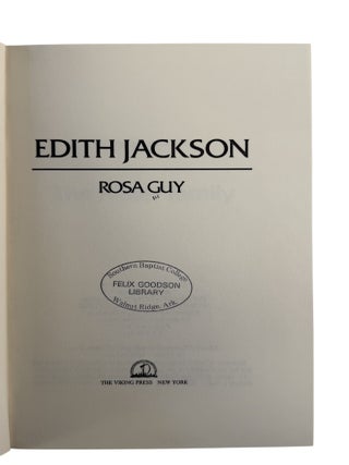 Item #18248 Edith Jackson by Rosa Guy, First Edition. Rosa Guy