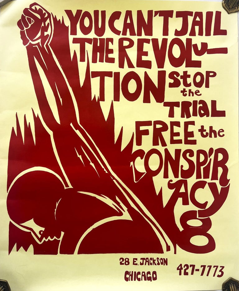 Item #18292 "You Can't Jail the Revolution" Trial of the Chicago Eight Poster. Radical Black Panthers.