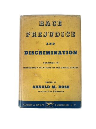 Item #18385 Race Prejudice and Discrimination, an Anthology of Early Critical Race Theory...