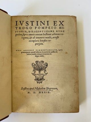 One of Alexander the Great Earliest Biography in Historiae Philippicae- 1539 The only pre-Christian work of world history written in Latin