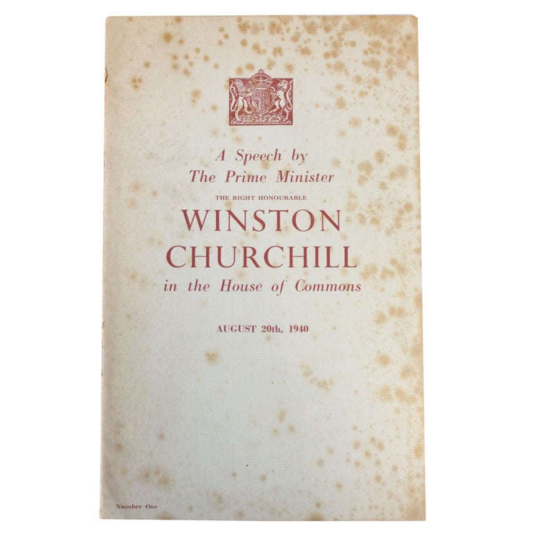 Item #18628 Churchill Speech "Never was so much owed by so many to so few" August 20, 1940. Winston Churchill.