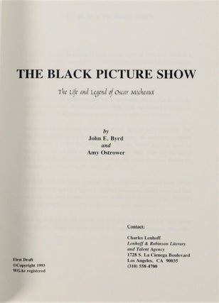 Biopic Screenplay on Oscar Micheaux, Prolific African-American Filmmaker: "The Black Picture Show"