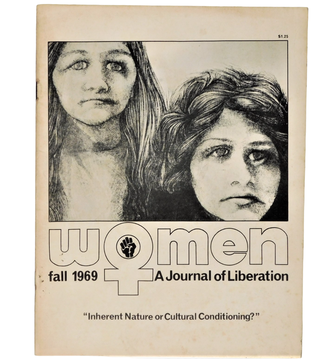 Item #18893 Feminist Magazine Women: A Journal of Liberation, Premier Issue 1969. 1969 Feminist