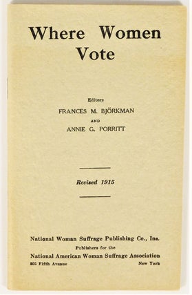 Where Women Vote, 1915, Scarce Suffrage Pamphlet. Women's Rights Suffrage.