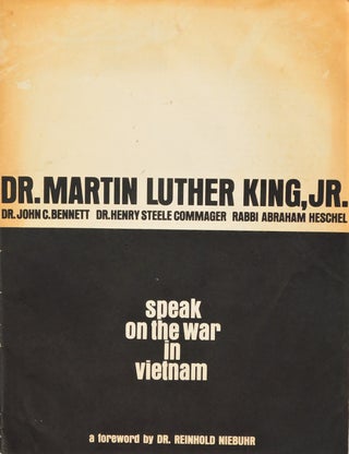 Martin Luther King, Jr "Speak on the War in Vietnam". Martin Luther King.