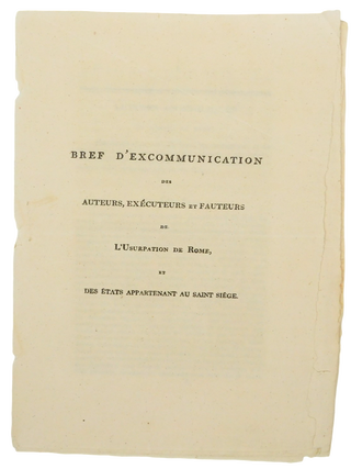 Item #18926 Napoleonic Europe Church State Conflict Papal Excommunication Issued by Pope Pius VII...