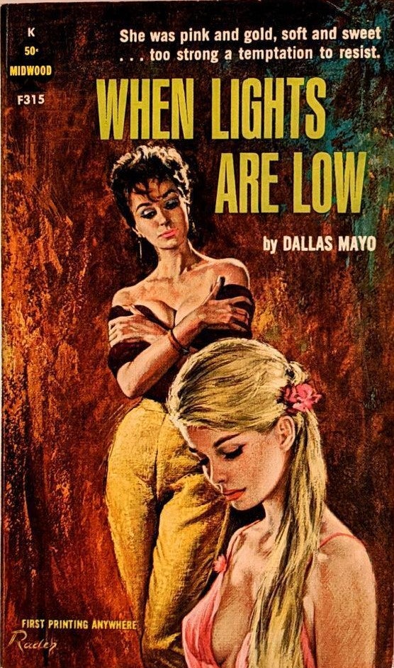 Item #18995 Lesbian Pulp "When Lights are Low," 1963. Mayo Lesbian pulp, Dallas.