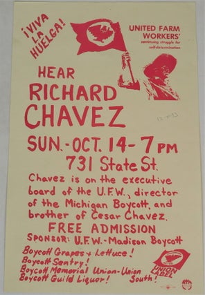 "Viva La Huelga! Hear Richard Chavez!" United Farm Workers Promotional Poster. Farm Workers Chavez.