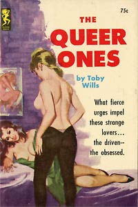 Early Lesbian Pulp Novel "The Queer Ones" 1964. Lesbian PulpToby Wills Lesbian Pulp.