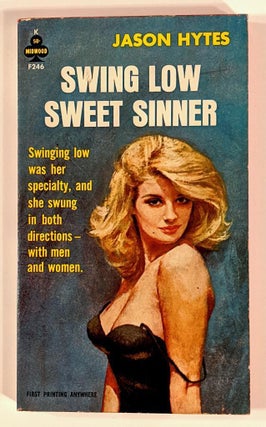 Early Lesbian Pulp Swing Low Sweet Sinner 1963. Jason Hytes Lesbian Pulp.