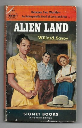 Item #19132 Pulp Edition of Alien Land, Story of Biracial Man in the Jim Crow South. Willard Savoy