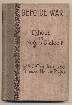 Befo' De War Poetry in Ebonics by A.C. Gordon. African American, Ebonic Poetry.