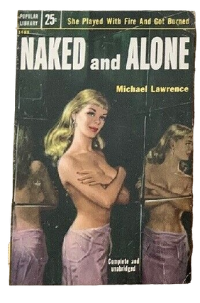 Naked and Alone by Michael Lawrence. Michael Lawrence Lesbian Pulp.
