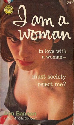 I Am a Woman In Love With A Woman - 1959 Signed First Edition. Ann Bannon.