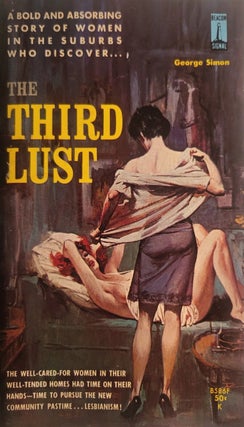 Early Lesbian Pulp The Third Lust by George Simon. George Simon Lesbian Pulp.