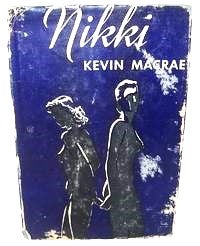 Nikki by Kevin Macrae. Kevin Macrae Lesbian Novel.