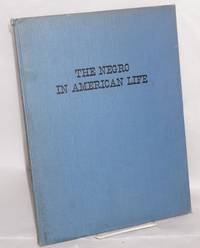 The Negro in American life; sponsored by the Council against Intolerance in America, with a. John Becker.