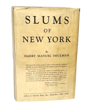 Slums of New York by Harry Manuel Shulman, 1938. Harry Manuel New York Slums.