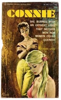 Item #19519 Early Lesbian Pulp Novel, Connie by Frank Gavin. Frank Gavin Lesbian Pulp