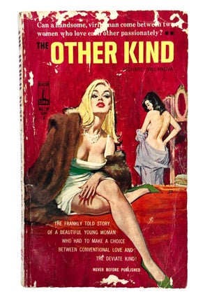 Early Lesbian Pulp Novel The Other Kind by Richard Villanova. Richard Villanova Lesbian Pulp.