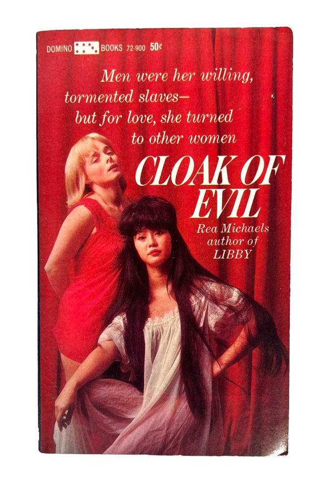 Item #19583 Early Lesbian Pulp Novel Cloak Of Evil by Rea Michaels. Rea Michaels Lesbian pulp.