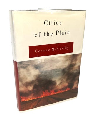 First Edition Cormac McCarthy Cities of the Plain, 1998. Third book of The Border Trilogy. Cormac McCarthy.