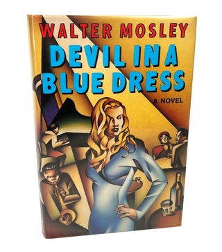 Item #19606 Signed First Edition of Devil in a Blue Dress by Walter Mosley, 1990. Walter Mosley