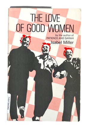 Lesbian author Isabel Miiler (Alma Routsong): The Love of Good Women. Isabel Miller LGBTQ.
