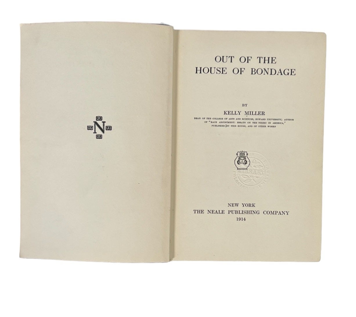 Out of the House of Bondage by Howard University professor Kelly Miller,  first Black student to attend Johns Hopkins | Kelly Miller African American  Literature