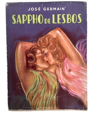 1957 Early Lesbian Pulp Novel Sappho de Lesbos by Jose Germain. Sappho de Lesbos Lesbian Pulp.