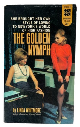 Early Lesbian Pulp Novel The Golden Nymph by Linda Whitmore, 1965. Linda Whitmore Lesbian Pulp.