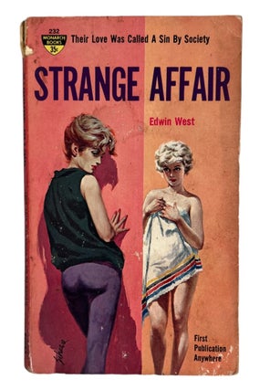 1962 Lesbian Pulp Novel Strange Affair by Edwin West. Edwin West LGBTQ Pulp.