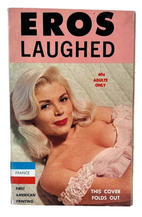 Early 1962 Lesbian pulp novel Eros Laughed by Bart Mayers. Bart Mayers LGBTQ Pulp.