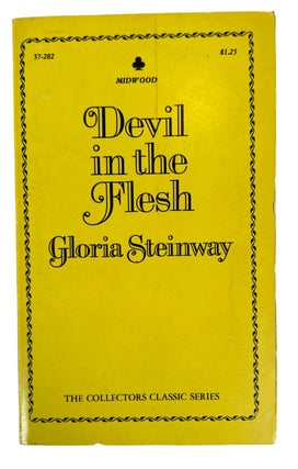 1969 Lesbian Pulp novel Devil in the Flesh by Gloria Steinway. Gloria Steinway LGBTQ Pulp.