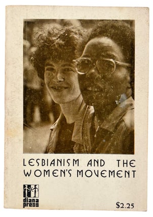 Item #20110 Lesbianism and the Women's Movement First Edition with various essays, 1975....