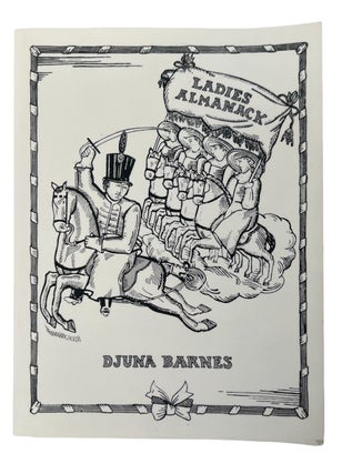 Item #20152 Illustrated edition of the famous lesbian social commentary: Ladies Almanack by Djuna...