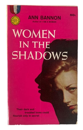 Ann Bannon Early Lesbian Pulp Women in the Shadows 1959. Ann Bannon Bannon Lesbian Pulp.