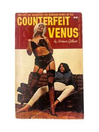 Item #20346 Early Lesbian Pulp Novel with Trans Character, Counterfeit Venus by Norma Gilbert....