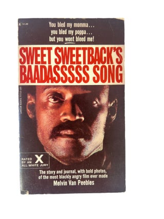Item #20389 Sweet Sweetback's Baadasssss Song 1971 Movie Tie-in Pulp Book. Sweet Sweetback's...