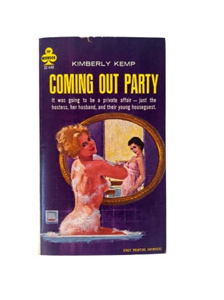 Item #20420 Early 1960s Lesbian Pulp Novel Coming Out Party by Kimberly Kemp. Kimberly Kemp...