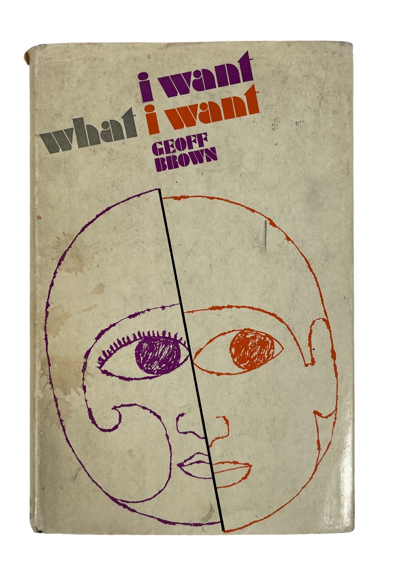 Early Transgender Novel: I Want What I Want by Geoff Brown, First ...